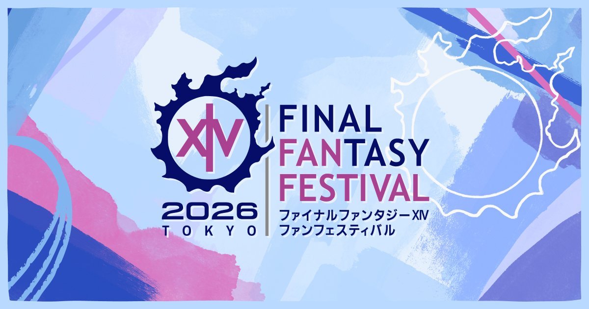 Official FINAL FANTASY XIV Fan Festival 2026 in Tokyo key art.