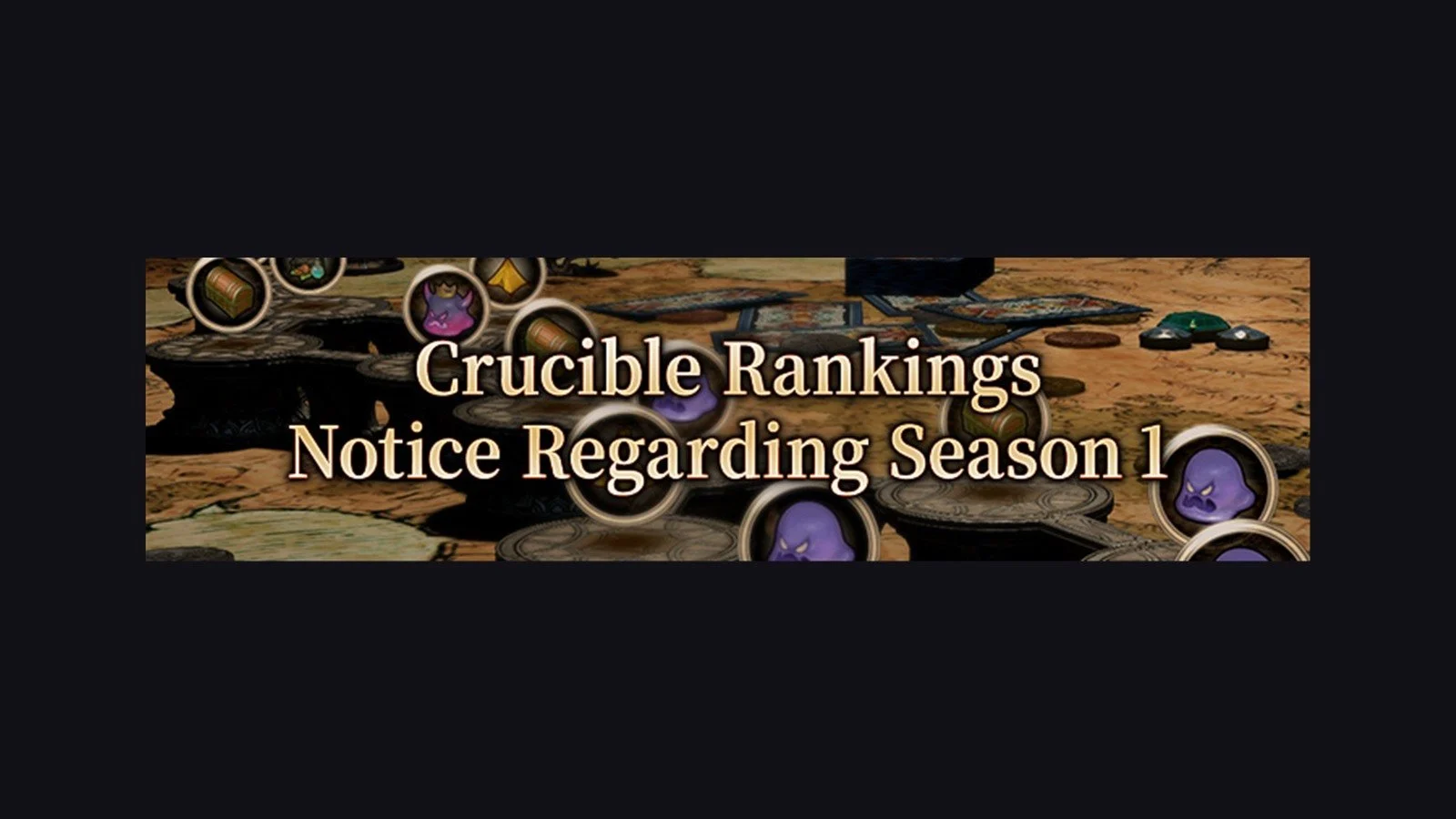 Banner oficial do Lodestone com o texto Crucible Rankings Notice Regarding Season 1 sobre o cenário do Crucible.